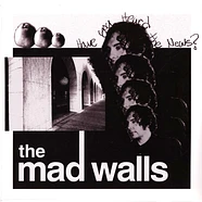 Mad Walls - Have You Heard The News? Colored Vinyl Ediiton