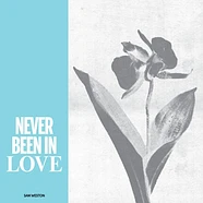 Sam Weston - Never Been In Love