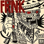 Frnk - Wild West Painless