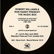 Robert Williams & Ron Hardy - The Muzic Box - A Portrait Of The Party At The Dawn Of House (1982-1987)