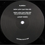 Kareem - How Low Can You Go