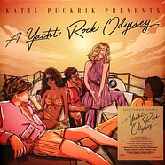 V.A. - Katie Puckrik Presents A Yacht Rock Odyssey