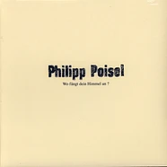 Philipp Poisel - Wo Fängt Dein Himmel An? Deluxe Edition