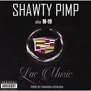 Shawty Pimp - Lac Music