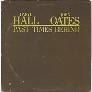 Daryl Hall & John Oates - Past Times Behind