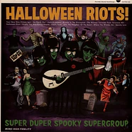 Super Duper Spooky Supergroup - Halloween Riots