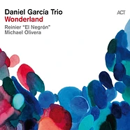 Daniel Trio Garcia - Wonderland Black Vinyl Edition