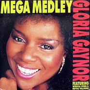 Gloria Gaynor Featuring Wrecia Ford & Royal Valoure - Mega Medley