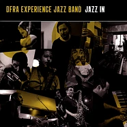 Dfra Experience Jazz Band - Jazz In