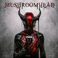 Mushroomhead - Call The Devil