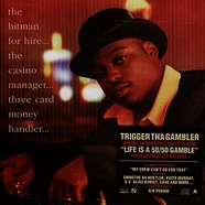 Trigger Tha Gambler - Life Is A 50/50 Gamble