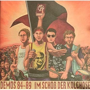 Mülheim Asozial - Demos 84-89 Im Schoß Der Kolchose