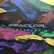 Intergalactic Lovers - Exhale