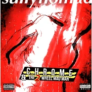 Sully Nomad Prod. By Bohemia Lynch - Chrome & The 2 Wheel Mad Man