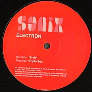 Electron - Style / Triple Sex