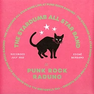 The Stardumb All Star Band - Live At Punk Rock Raduno White Vinyl Edition