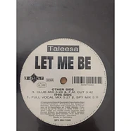 Taleesa - Let Me Be