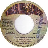 Half Pint - Love What A Gwan