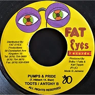 Toots Hibbert & Anthony B - Pumps & Pride