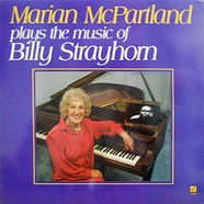 Marian McPartland - Billy Strayhorn - Plays The Music Of Billy Strayhorn