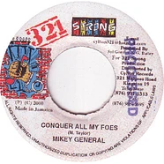 Mikey General - Conquer All My Foes