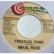 Michael Rose / Jah Mason - Freedom Train / High Grade