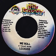 Lexxus / Ward 21 - We Roll / Nu Like Wi