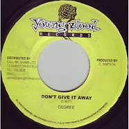 General Degree - Don't Give It Away