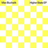 Max Buchalik - Higher State EP