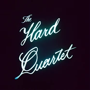 The Hard Quartet - The Hard Quartet Black Vinyl Edition