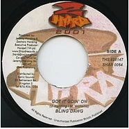 Bling Dawg / Madd Anju - Got It Goin' On / Buy You Something For That