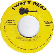 Quench Aid - Kill A Sound Tonight