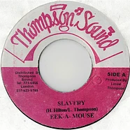 Eek-A-Mouse - Slavery