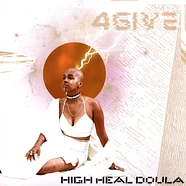 High Heel Doula - 4.G.I.V.E.