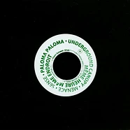 Underground Canopy / Paloma Paloma - Meme Heure Meme Endroit