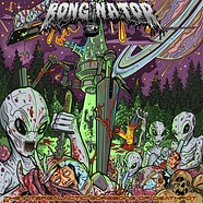 Bonginator - The Intergalactic Gorebong Of Deathpot