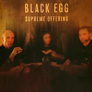 Black Egg - Supreme Offering