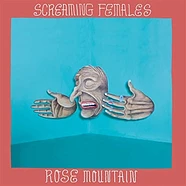 Screaming Females - Rose Mountain