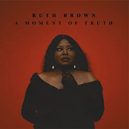 Ruth Brown - A Moment Of Truth Red Vinyl Edition