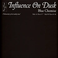 Blue Chemise - Influence On Dusk