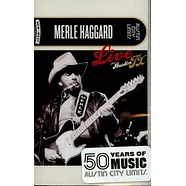 Merle Haggard - Live From Austin TX '85 Red Cassette Edition