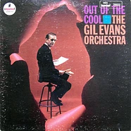 Gil Evans And His Orchestra - Out Of The Cool