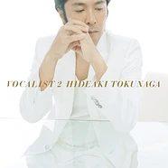 Hideaki Tokunaga - Vocalist 2