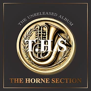 T.H.S. (The Horne Section) - The Unreleased Album