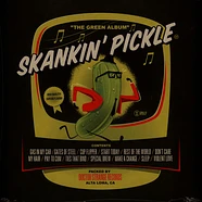 Skankin' Pickle - The Green Album