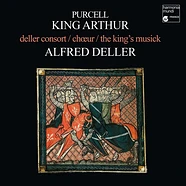 Henry Purcell - Deller Consort / The Deller Choir / The King's Musick, Alfred Deller - King Arthur