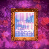 Lilly Hiatt - Forever Black Vinyl Edition