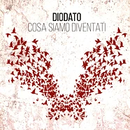 Diodato - Cosa Siamo Diventati Black Vinyl Edition