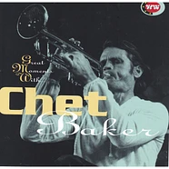 Chet Baker - Great Moments With