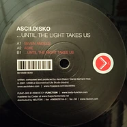 Ascii Disko - ...Until The Light Takes Us